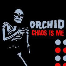 Orchidée - Chaos is Me - Vinyle