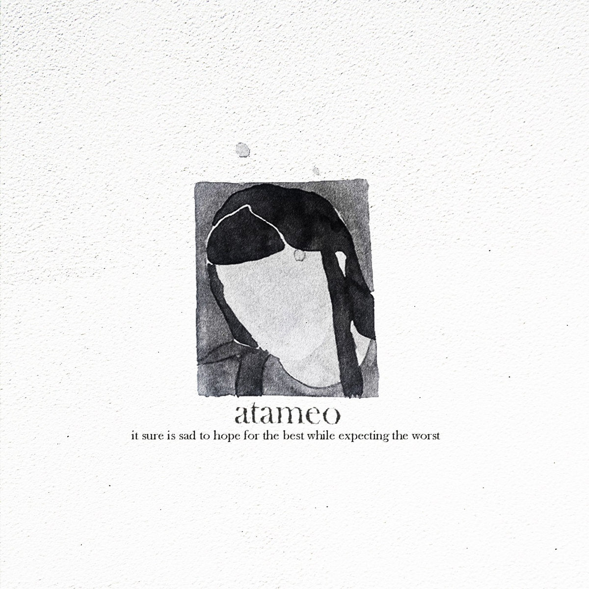 atemeo - è sicuramente triste sperare per il meglio aspettandosi il peggio - Vinile