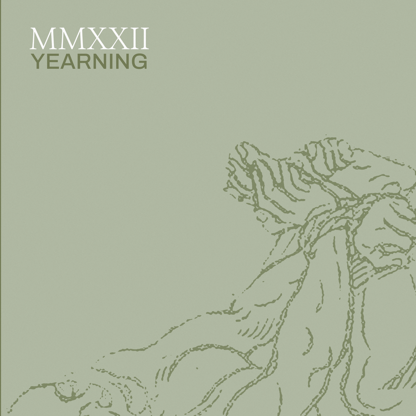 Yearning - MMXXII - Vinyl, Tape, CD