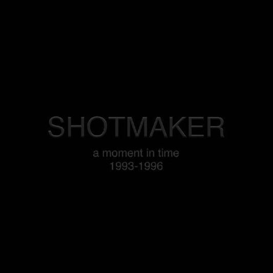 Shotmaker - A Moment In Time: 1993-1996 - 3x Vinyl Boxset