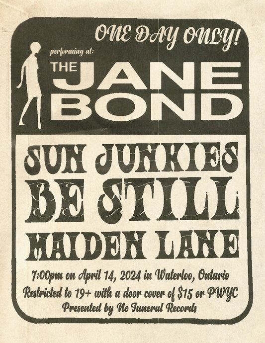 Sun Junkies, Be Still, Maiden Lane - Live in Waterloo, ON - April 14 2024- Ticket
