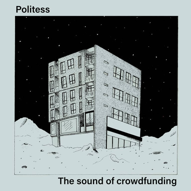 Politess - The Sound Of Crowdfunding - Cassette